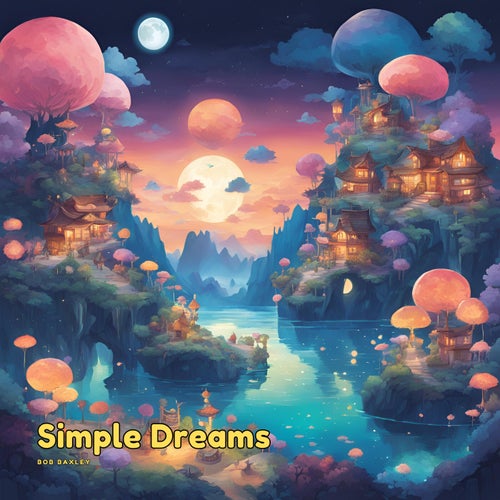 Simple Dreams