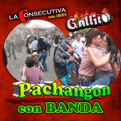 Pachangón Con Banda