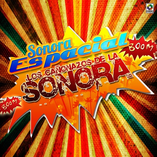 Los Cañonazos De La Sonora