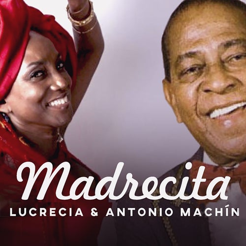 Madrecita (feat. Lucrecia) (Radio Edit)