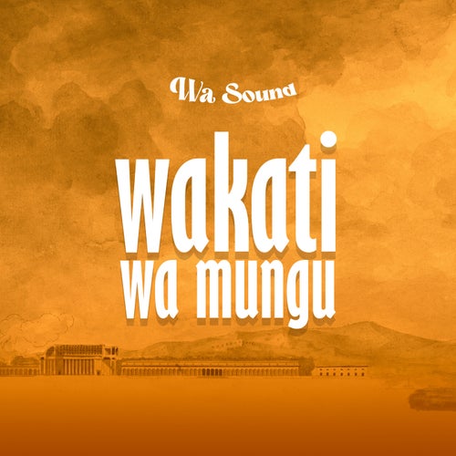 WAKATI WA MUNGU