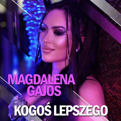 Kogoś lepszego