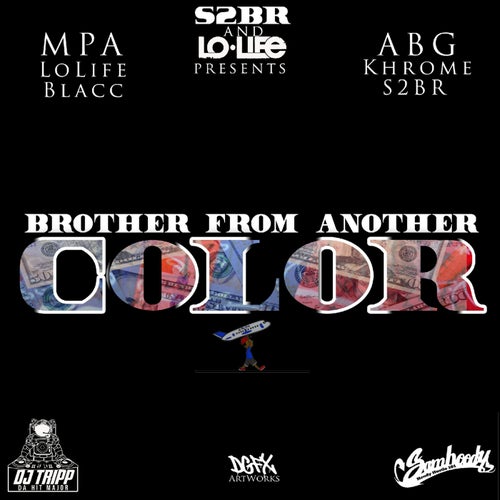 Brothers From Another Color