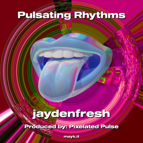 Pulsating Rhythms