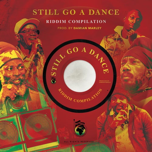 Still Go a Dance Riddim Compilation