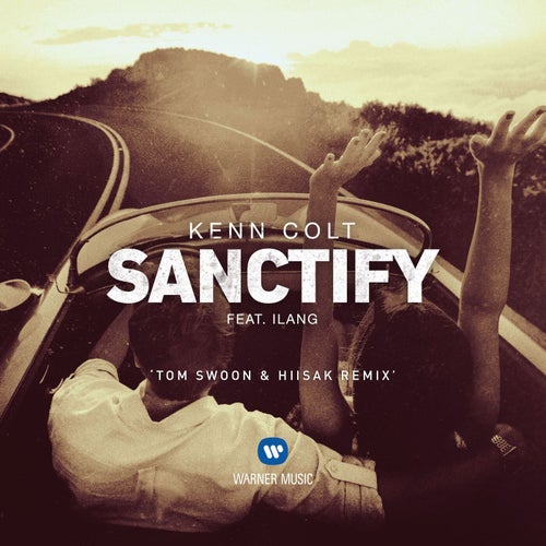 Sanctify (feat. Ilang)