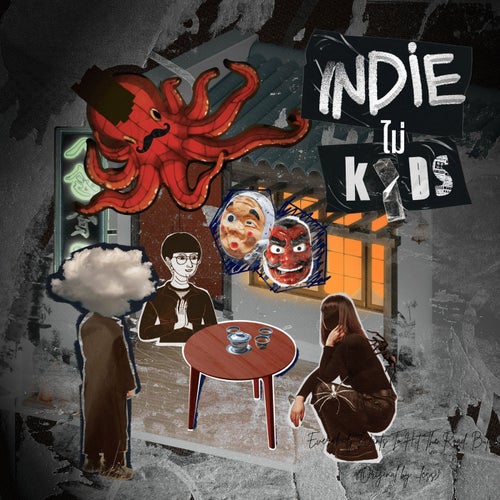 Everybody Wants To Hit The Road, But (Original by _less) (Indie ไม่ Kids)