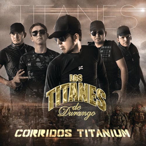 Corridos Titanium