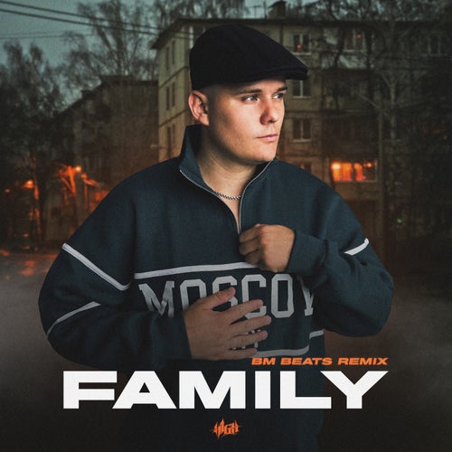 Family (BM Beats Remix)