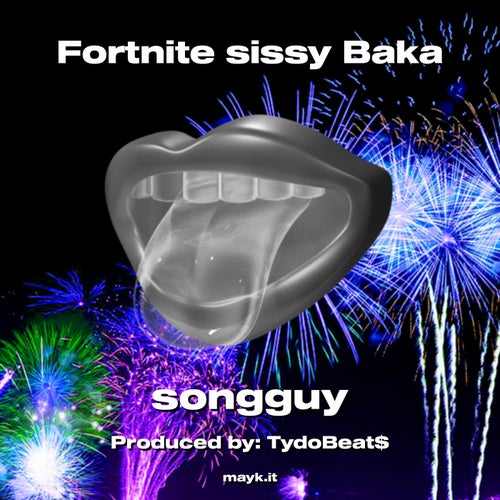 Fortnite sissy Baka