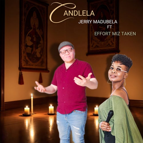 Candlela (feat. Effort Miztaken)
