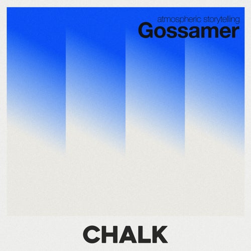 Gossamer - Atmospheric Storytelling