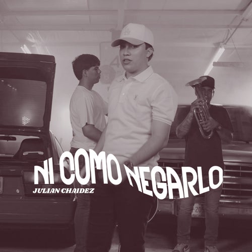 Ni Como Negarlo