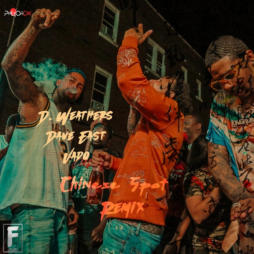 Chinese Spot (Remix) [feat. Dave East & Vado]