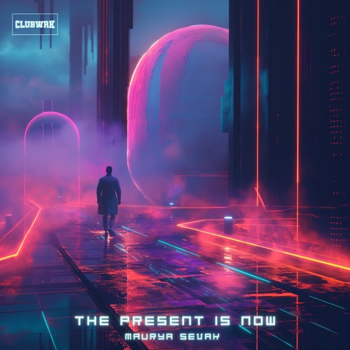 The Present Is Now (Extended Mix)