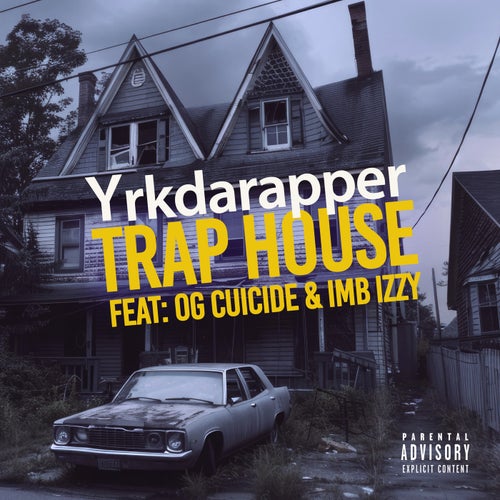 Trap House (feat. OG Cuicide & Imb Izzy)