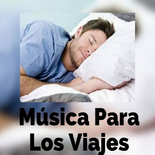 Musica para los Viajes