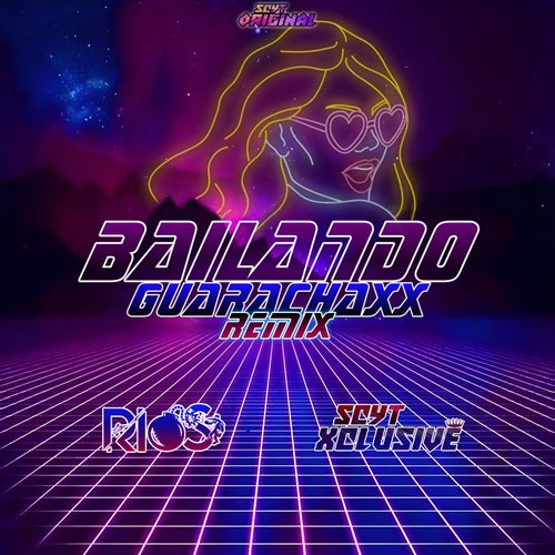 Bailando Guarachaxx (Remix)