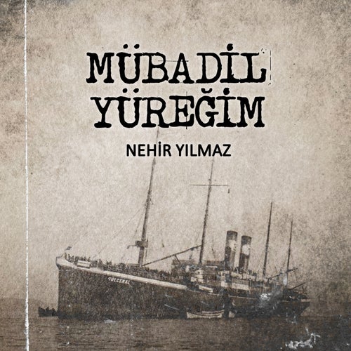 Mübadil Yüreğim