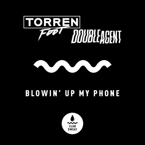 Blowin' up My Phone (Extended Mix)