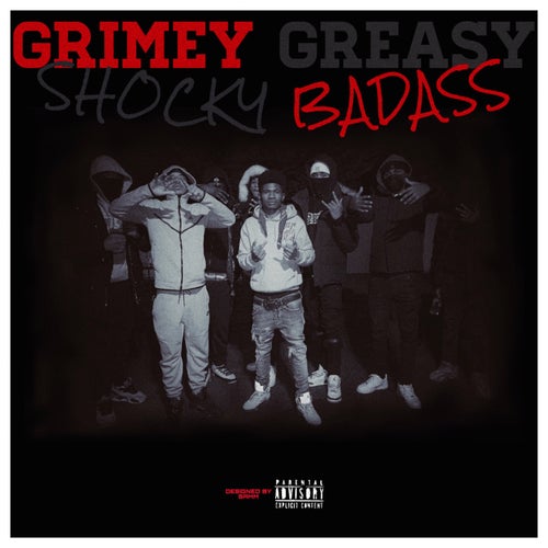 Grimey Greasy