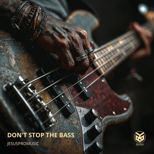 Don't Stop The Bass