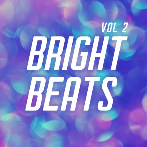 Bright Beats, Vol. 2