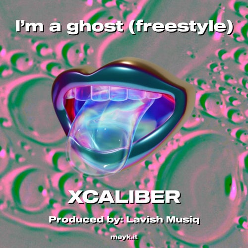 I’m a ghost (freestyle)