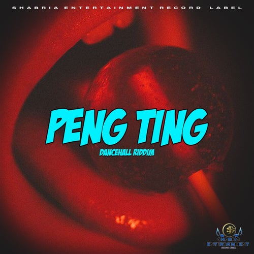 Peng Ting Riddim