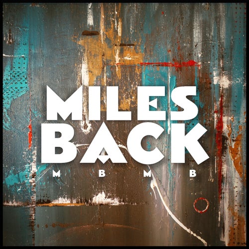 Miles Back