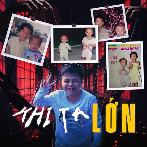 Khi Ta Lớn