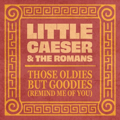 Those Oldies but Goodies (Remind Me of You) (Rerecorded)