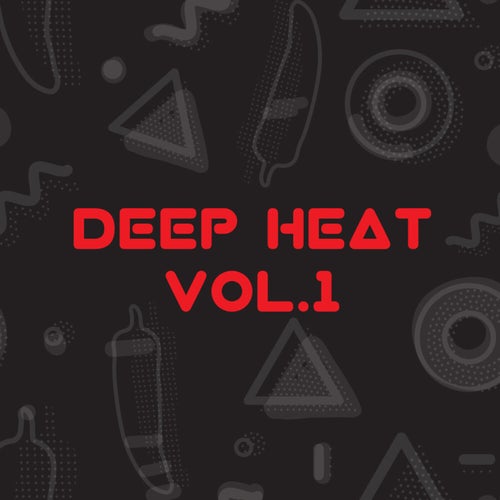 Deep Heat, Vol. 1