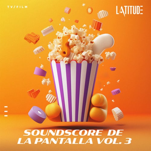 Soundscore De La Pantalla, Vol. 3
