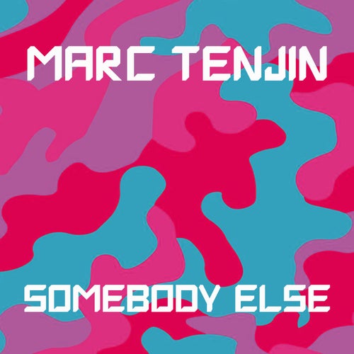 Somebody Else