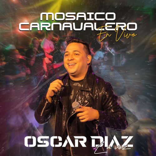 Mosaico Carnavalero (En Vivo)