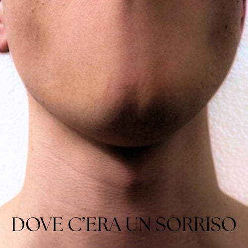 Dove c'era un sorriso