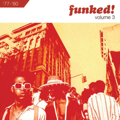Funked!: Volume 3 1977-1980