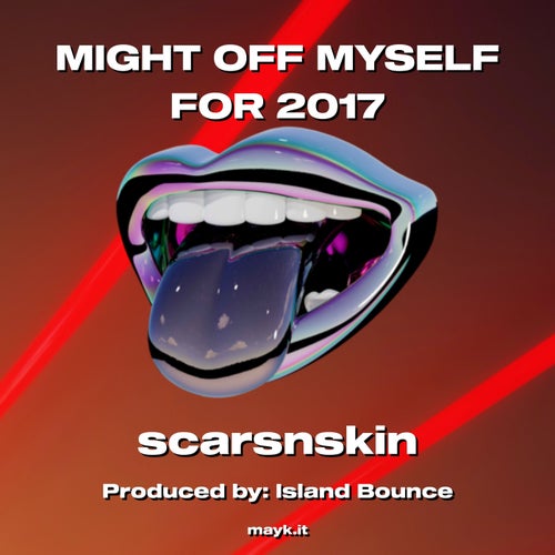 MIGHT OFF MYSELF FOR 2017