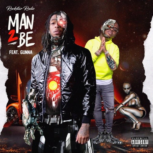 Man 2 Be (feat. Gunna)