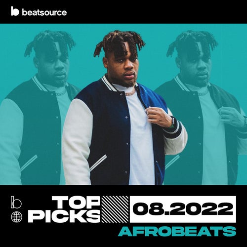 Afrobeats Top Picks August 2022 Album Art
