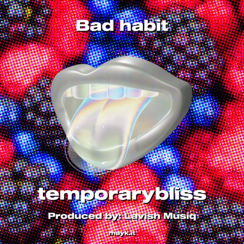 Bad habit