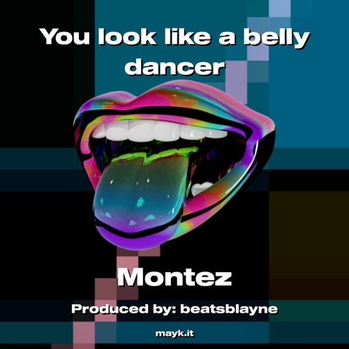 You look like a belly dancer