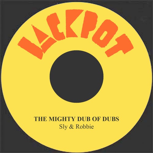 The Mighty Dub Of Dubs