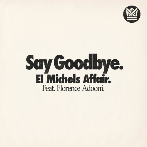 Say Goodbye