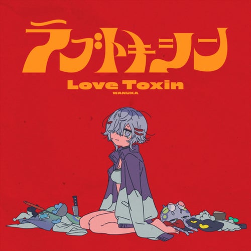 Love Toxin