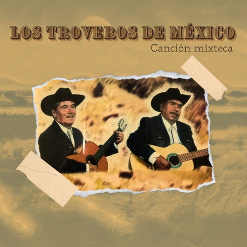 Canción Mixteca
