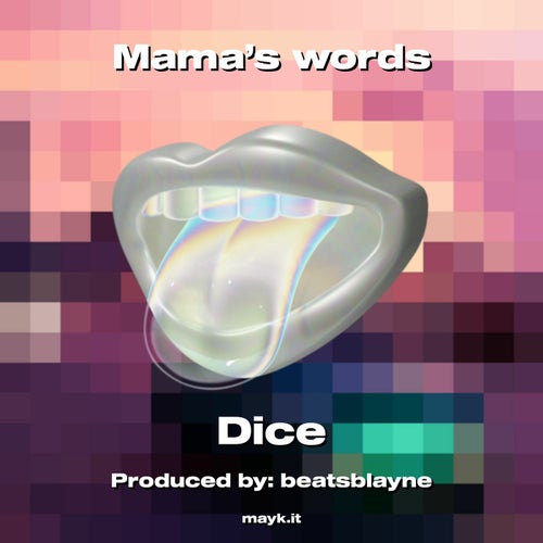 Mama's words