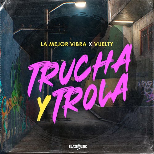 Trucha y Trola