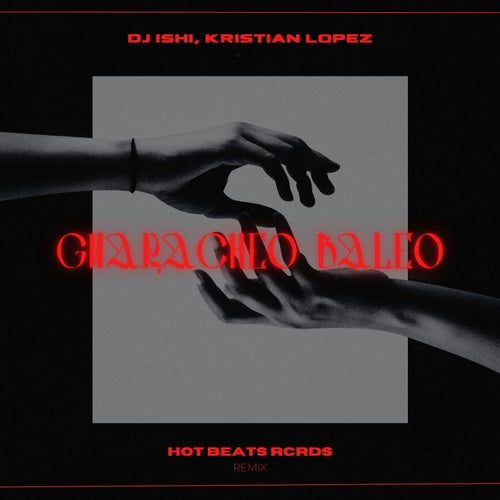 Guaracheo Baleo (Remix)
